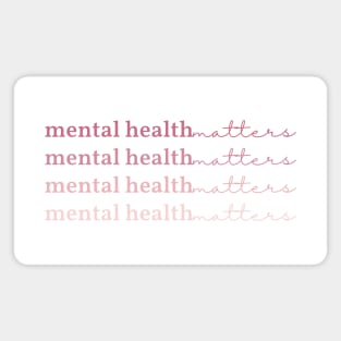 Mental health Matters  x4 Rose Pink pastel letters Magnet